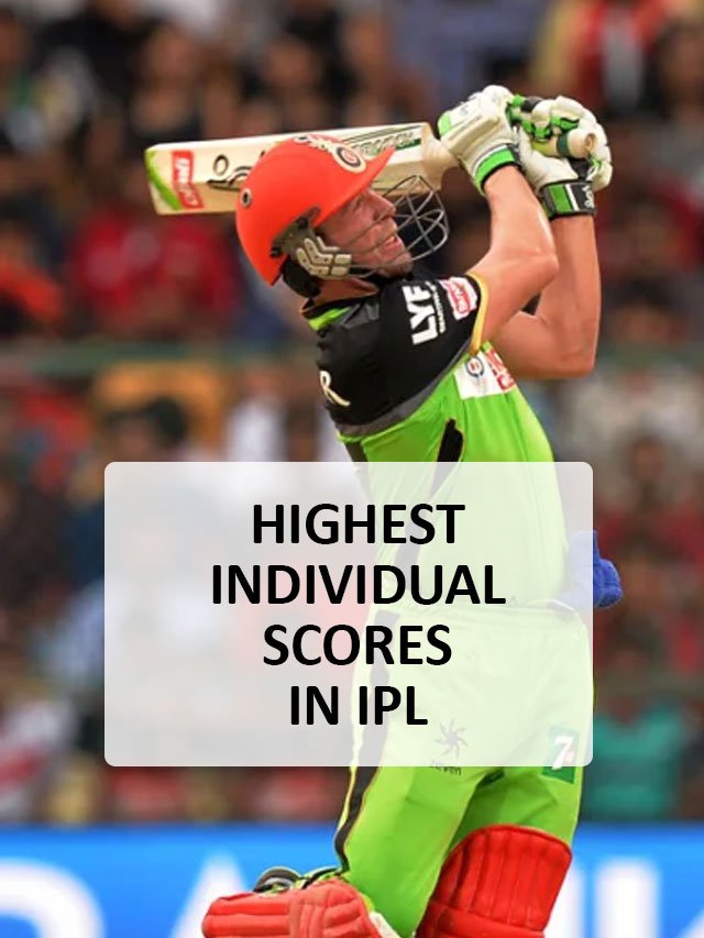 highest individual score in ipl 1 Stories