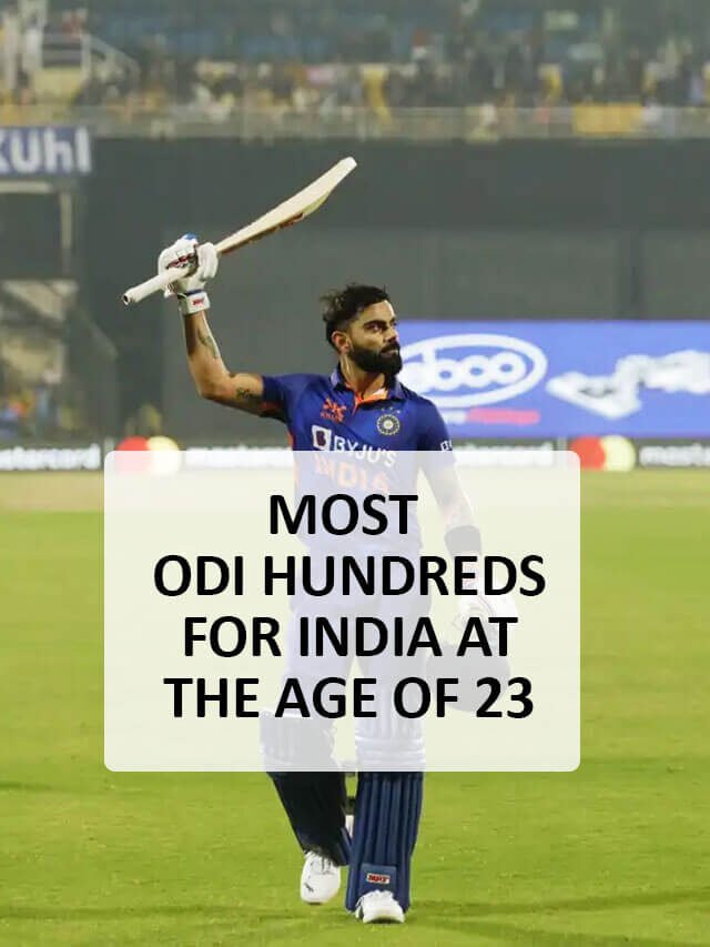 most odi hundreds for india at the age of 23 | most odi hundreds